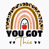 You Got This Leopard Rainbow Teacher Student Testing Day T Shirt T-shirt | Artistshot