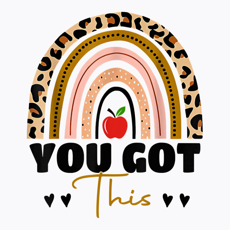 You Got This Leopard Rainbow Teacher Student Testing Day T Shirt T-shirt | Artistshot