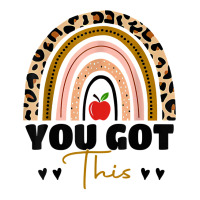 You Got This Leopard Rainbow Teacher Student Testing Day T Shirt Unisex Hoodie | Artistshot