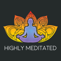 Highly Meditated Shirt, Zen Meditation Gift T Shirt Women's Triblend Scoop T-shirt | Artistshot