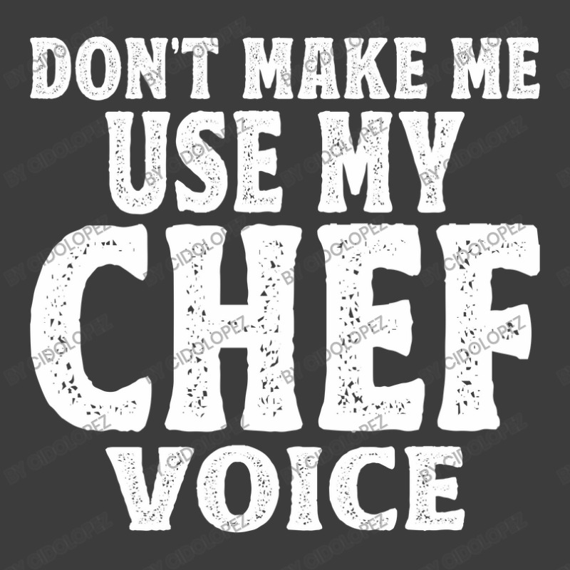 Don't Make Me Use My Chef Voice Men's Polo Shirt by cidolopez | Artistshot