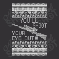 You'll Shoot Your Eye Out Christmas Vintage Hoodie | Artistshot