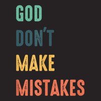 God Don't Make Mistakes T Shirt Vintage Cap | Artistshot