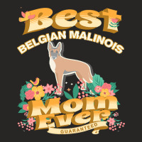 Dog Moms T  Shirt Best Belgian Malinois Mom   Dog Mom, Dog Owner Gifts Ladies Fitted T-shirt | Artistshot