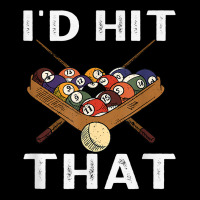 Billiards I'd Hit That The Perfect Game T Shirt Lightweight Hoodie | Artistshot