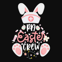 Easter Bunny T  Shirt R N Easter Day Nurse Crew Bunny Registered Nurse Crop Top | Artistshot