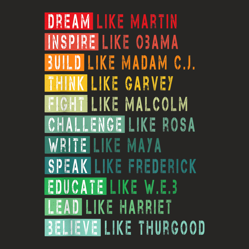 Dream Like Martin Fight Like Malcolm Inspire Like Obama T Shirt Ladies Fitted T-Shirt by ayedencoplon | Artistshot