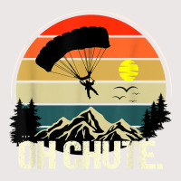 Oh Chute Tshirt As A Funny Skydiving T Shirt Pocket T-shirt | Artistshot