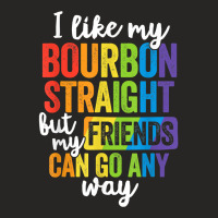 Funny Pride Shirt Lgbt Ally Gift Bourbon Straight Friends T Shirt Ladies Fitted T-shirt | Artistshot