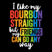 Funny Pride Shirt Lgbt Ally Gift Bourbon Straight Friends T Shirt Cropped Sweater | Artistshot