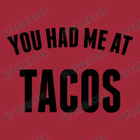 You Had Me At Tacos Backpack | Artistshot