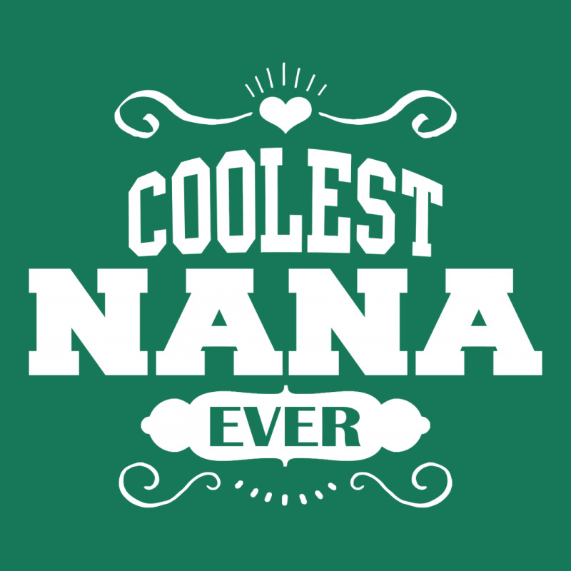 Coolest Nana Ever License Plate by tshiart | Artistshot