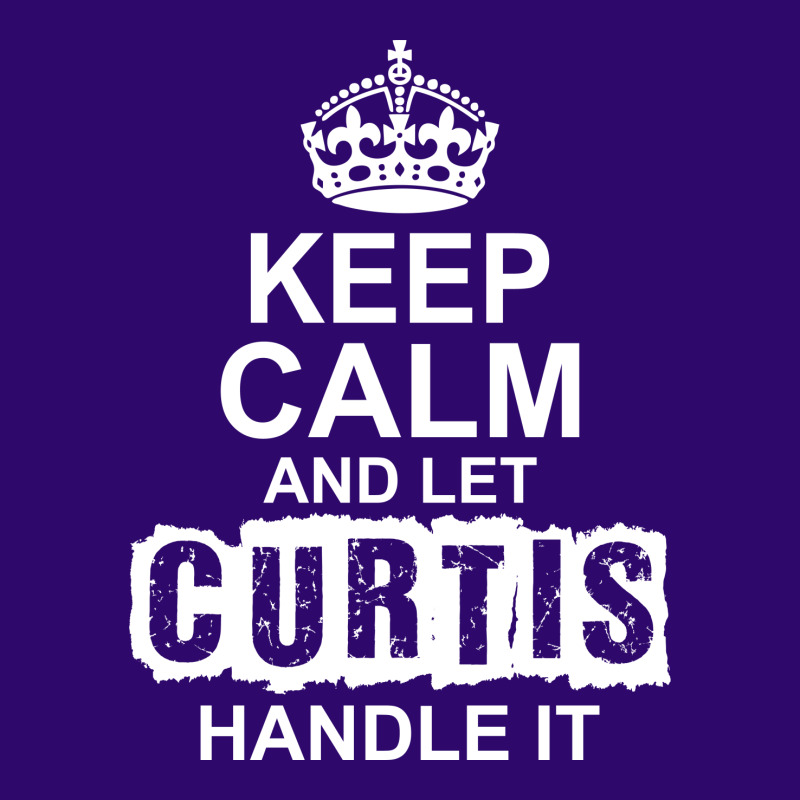 Keep Calm And Let Curtis Handle It License Plate | Artistshot