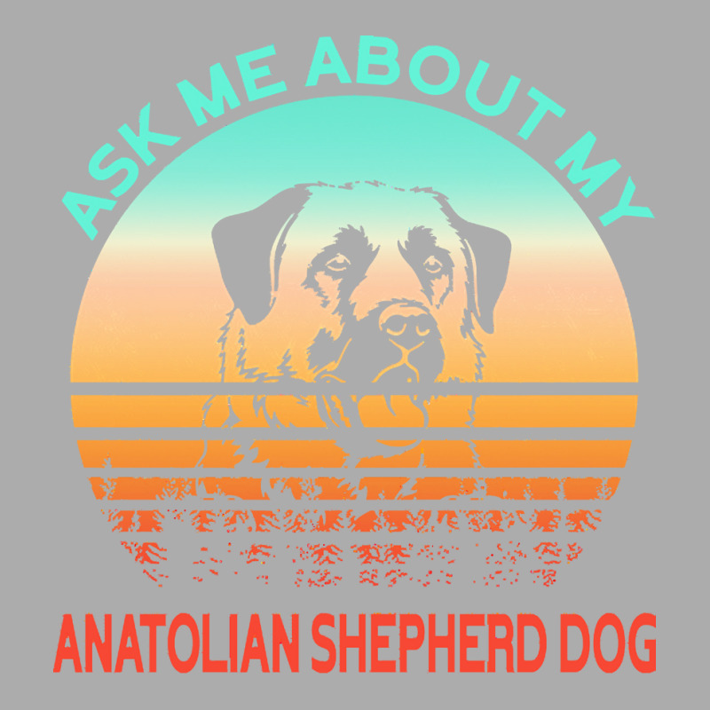 Anatolian Shepherd Dog T  Shirt Ask Me About My Anatolian Shepherd Dog Men's T-shirt Pajama Set | Artistshot