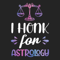 Astrology T  Shirt V Wo L I Honk For Astrology T  Shirt 3/4 Sleeve Shirt | Artistshot