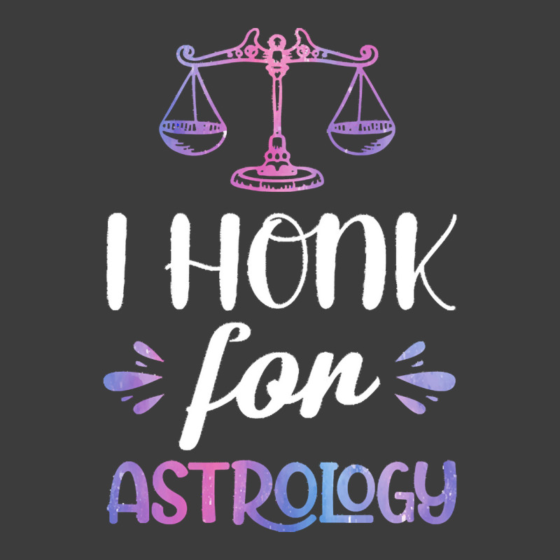 Astrology T  Shirt V Wo L I Honk For Astrology T  Shirt Men's Polo Shirt | Artistshot