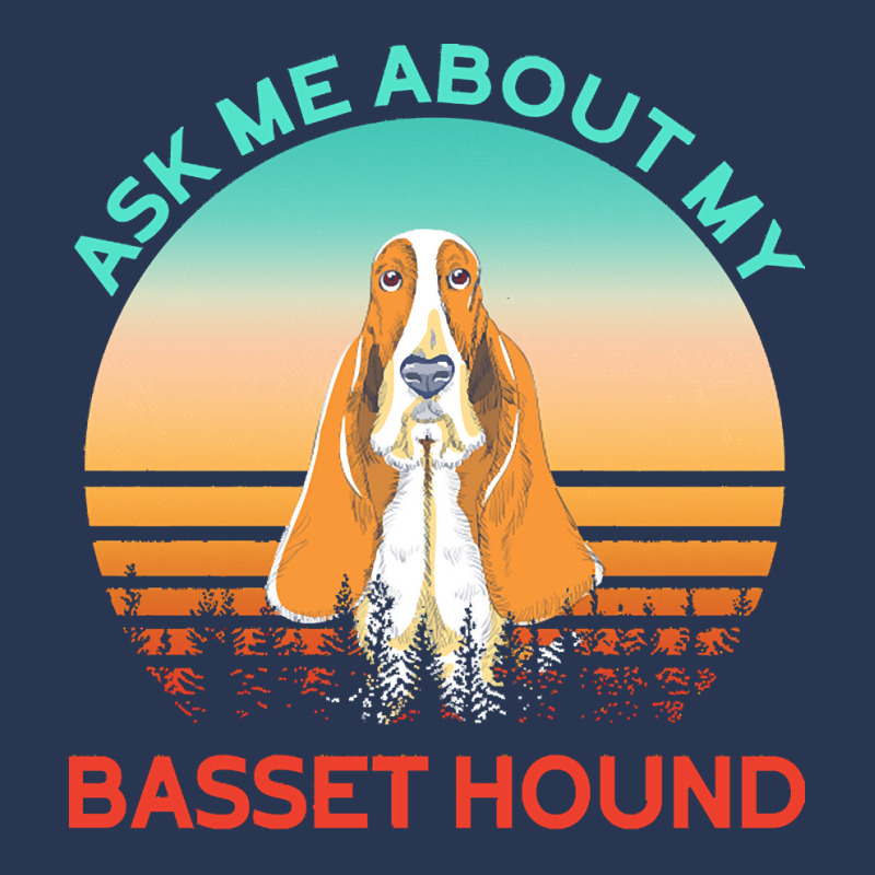 Basset Hound T  Shirt Ask Me About My Basset Hound T  Shirt Men Denim Jacket | Artistshot