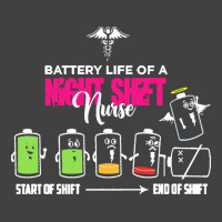 Battery Life Of Night Shift Nurse T  Shirt Battery Life Of Night Shift Vintage T-shirt | Artistshot