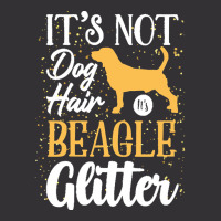 Beagle Lovers T  Shirt It's Not Dog Hair It's Beagle Glitter Vintage Hoodie And Short Set | Artistshot