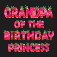 Grandpa Of The Birthday Princess Girl Strawberry Party T Shirt Classic T-shirt | Artistshot