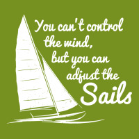 You Can't Control Wind But Adjust The Sails License Plate | Artistshot