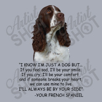 I Know  I'm Just A Dog But If You Feel Sad I'll  Be Your Smile, If You Tank Dress | Artistshot