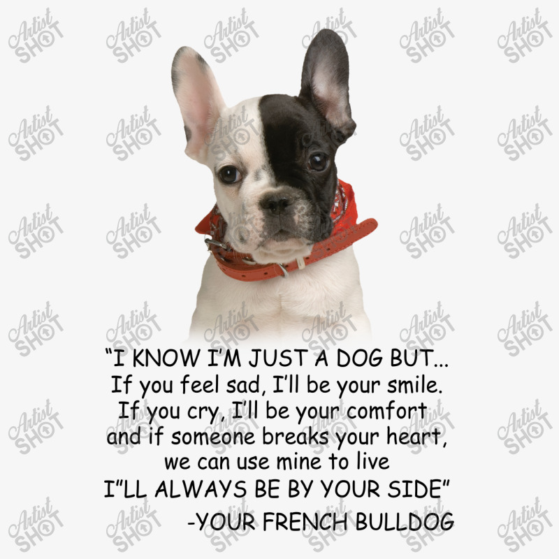 I Know  I'm Just A Dog But If You Feel Sad I'll  Be Your Smile, If You Ladies Fitted T-Shirt by hoainv | Artistshot