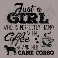 Just A Girl Who Is Perfectly Happy With Coffee And Her Cane Corso Vintage Hoodie | Artistshot