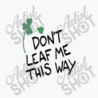 Leaf T-shirt | Artistshot