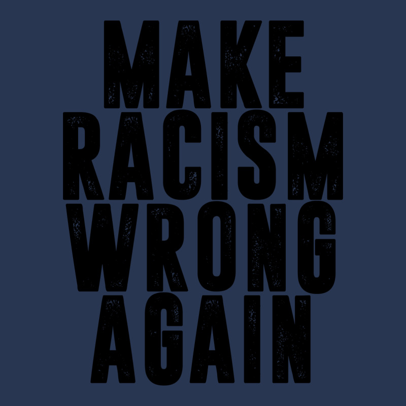 Make Racism Wrong Again Men Denim Jacket | Artistshot