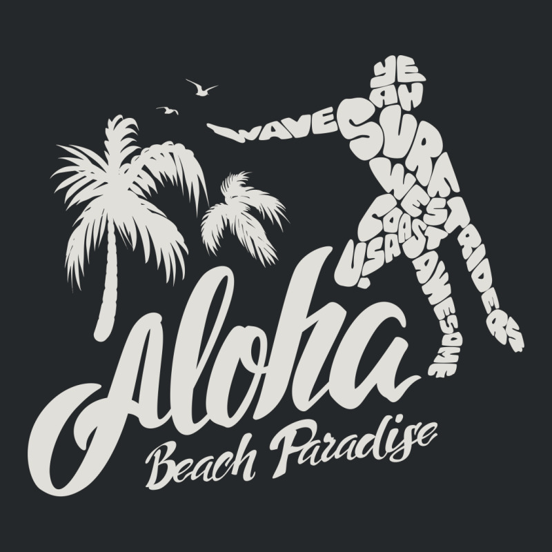 Aloha Beach Paradise Crewneck Sweatshirt by Chiks | Artistshot