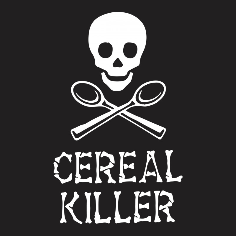 Cereal Killer T-shirt | Artistshot