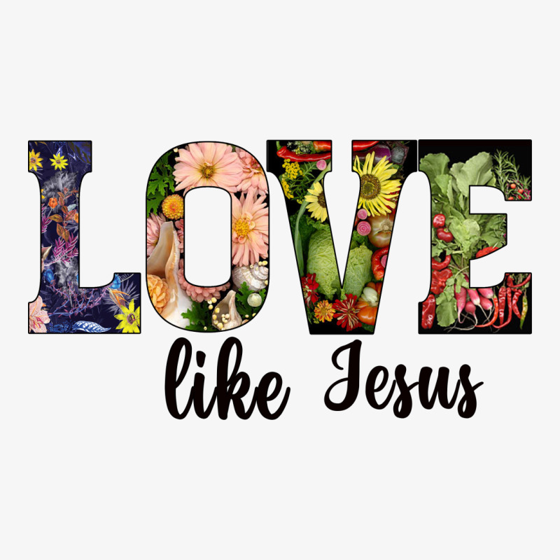 Custom Love Like Jesus Ladies Fitted T-shirt By Apollo - Artistshot