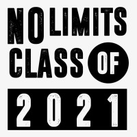 No Limits Class Of 2021 Ladies Fitted T-shirt | Artistshot