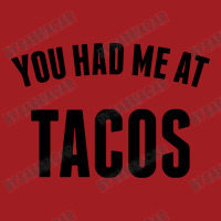 You Had Me At Tacos Waist Apron | Artistshot