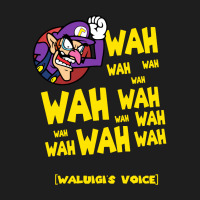 Waluigi Voice ( Wah ) Classic T-shirt | Artistshot