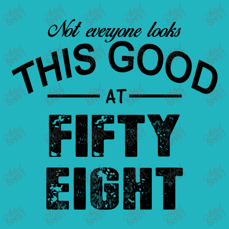 Not Everyone Looks This Good At Fifty Eight Oval Keychain | Artistshot