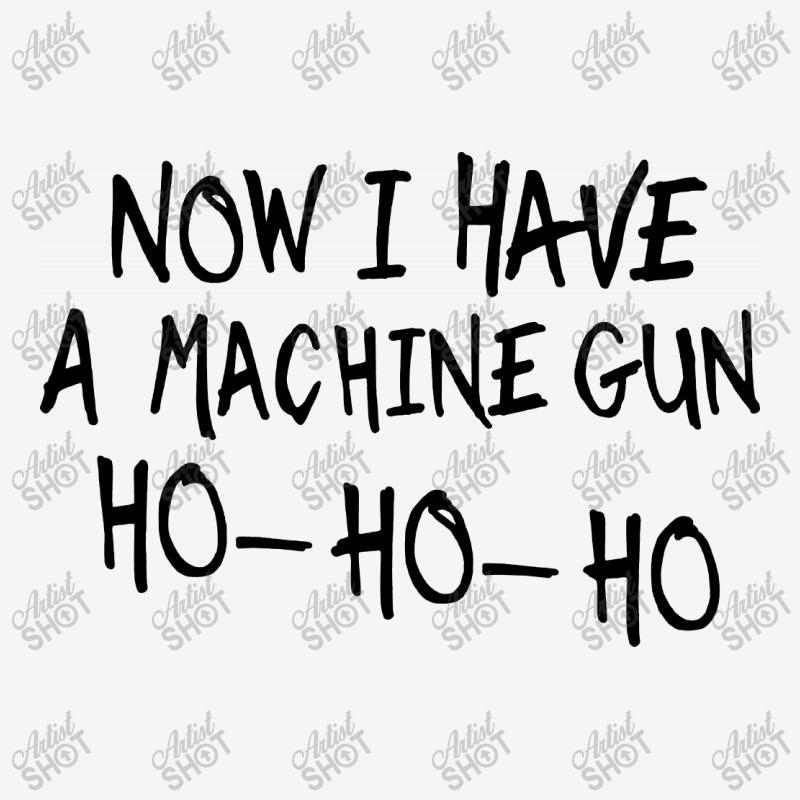 Machine Gun Ho Ho Ho Classic T-shirt | Artistshot