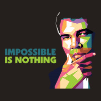 Impossible Is Nothing Tank Top | Artistshot