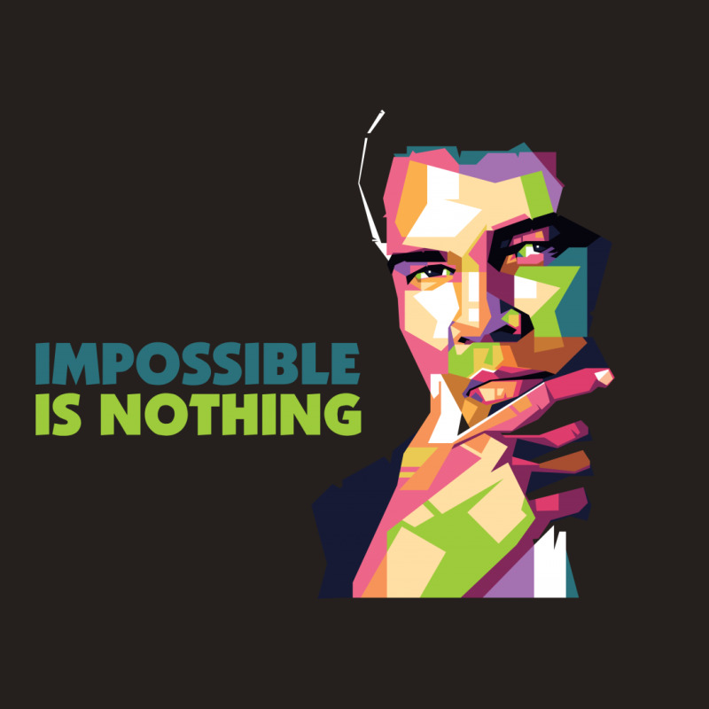 Impossible Is Nothing Tank Top | Artistshot