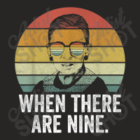 When There Are Nine Shirt Ruth Bader Ginsburg Rbg Feminist T Shirt Ladies Fitted T-shirt | Artistshot