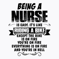 Being A Nurse Copy T-shirt | Artistshot