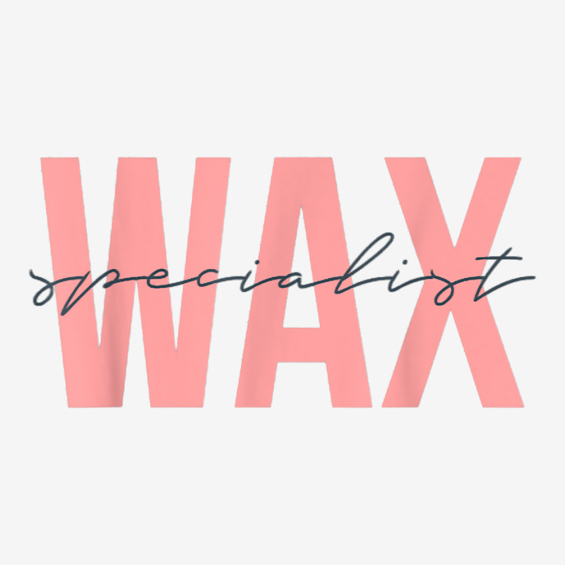 Wax Specialist Waxing Skin Estheticians Cosmetologists T Shirt Adjustable Cap | Artistshot