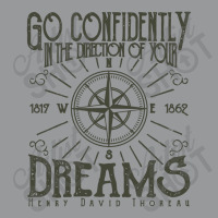 Go Confidently In The Direction Of Your Dreams, Vintage Retro Design Crewneck Sweatshirt | Artistshot