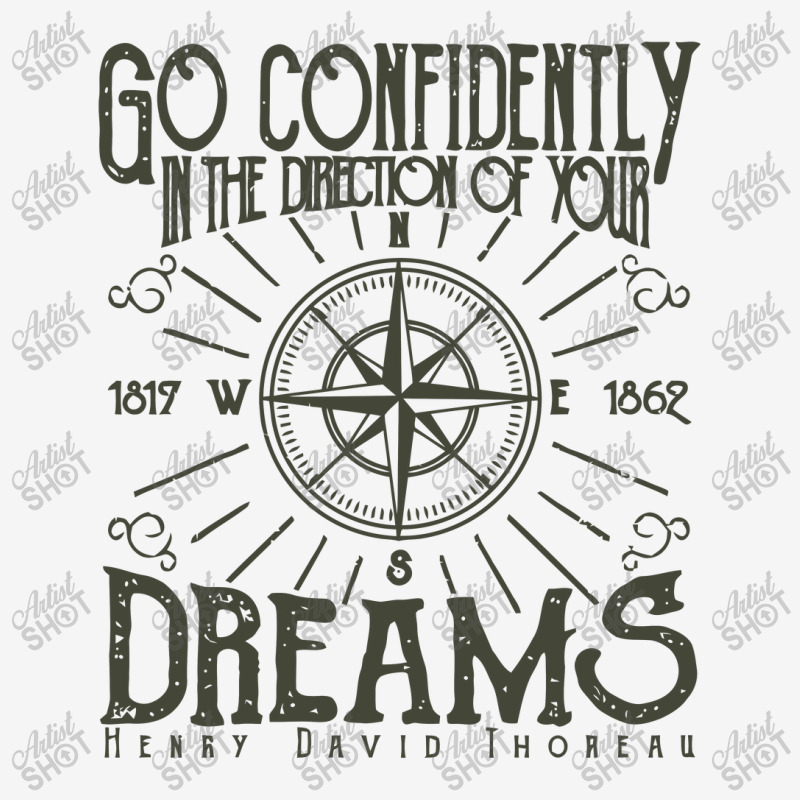 Go Confidently In The Direction Of Your Dreams, Vintage Retro Design Classic T-shirt | Artistshot