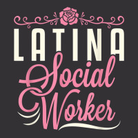 Latina Social Worker Lcsw Women Latinx Hispanic T Shirt Vintage Hoodie | Artistshot