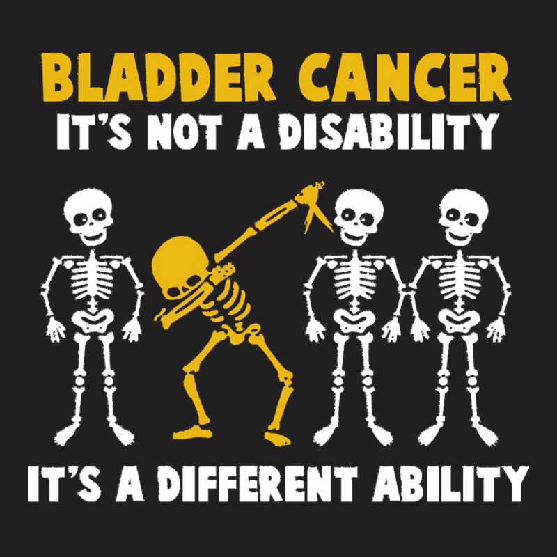 Bladder Cancer T  Shirt Bladder Cancer Awareness It's Not A Disability T-Shirt by rico96716 | Artistshot