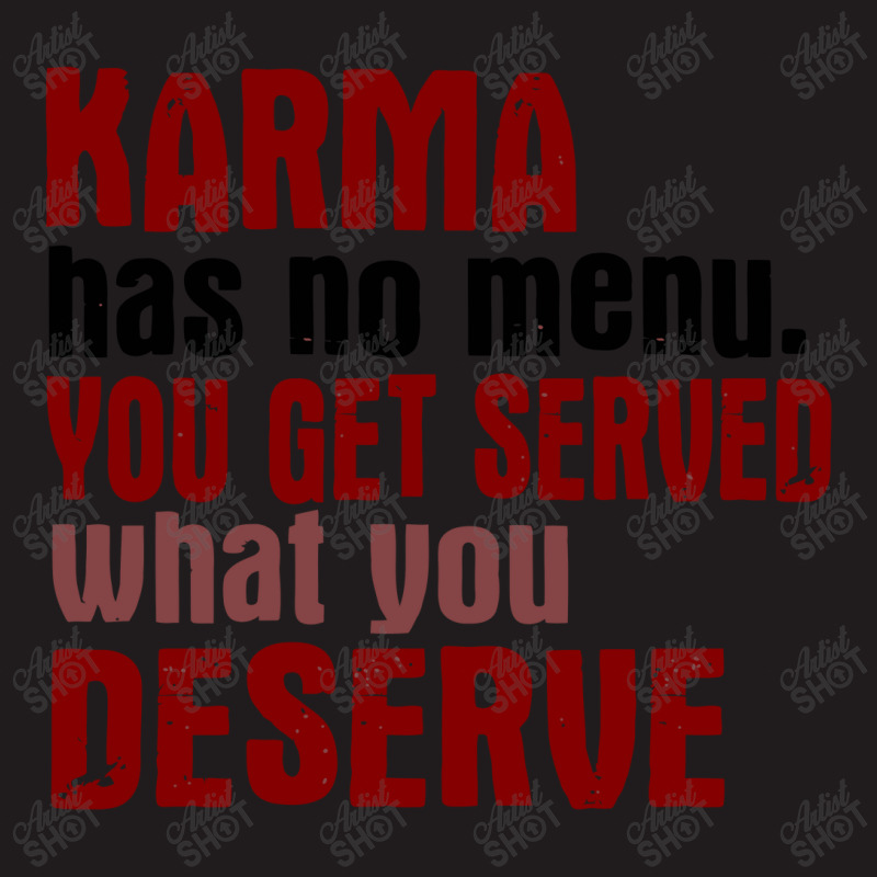 Karma Has No Menu. You Get Served What You Deserve Waist Apron | Artistshot