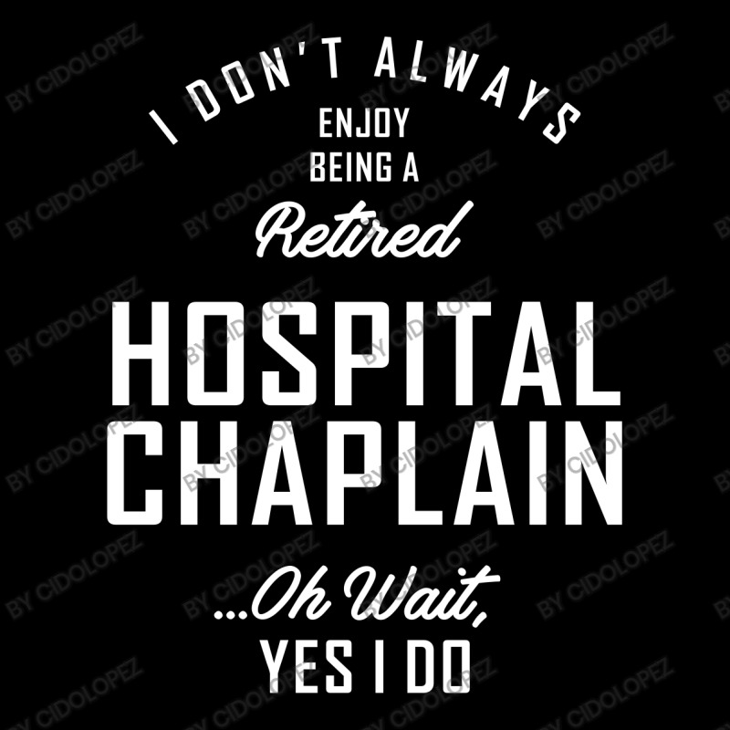 Hospital Chaplain Shirt Job Title Gift Long Sleeve Baby Bodysuit by cidolopez | Artistshot