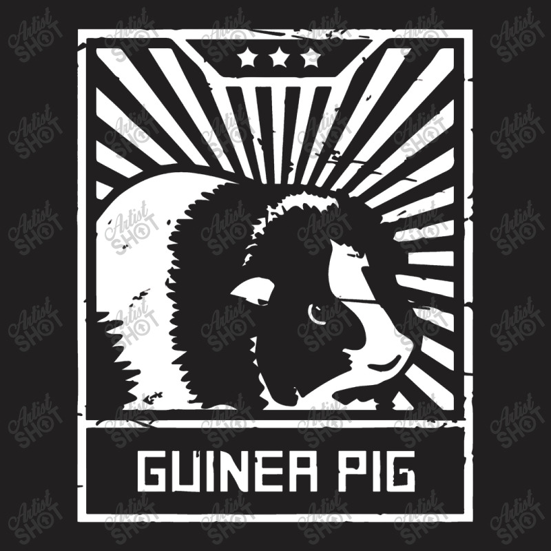 Guinea Pig Propaganda Poster T-shirt | Artistshot